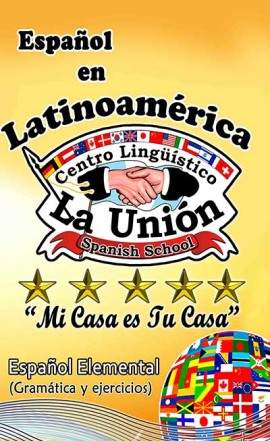 español en latinoamerica book la union spanish school